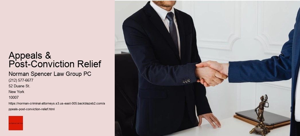 Appeals & Post-Conviction Relief