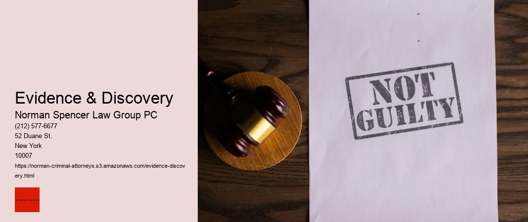 Evidence & Discovery